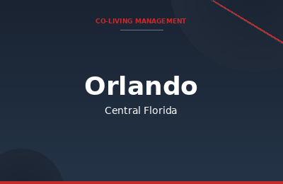 Co-living property management in Orlando, Central Florida